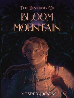 cover image of The Binding of Bloom Mountain